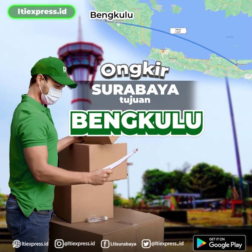 Pengiriman Surabaya ke Bengkulu