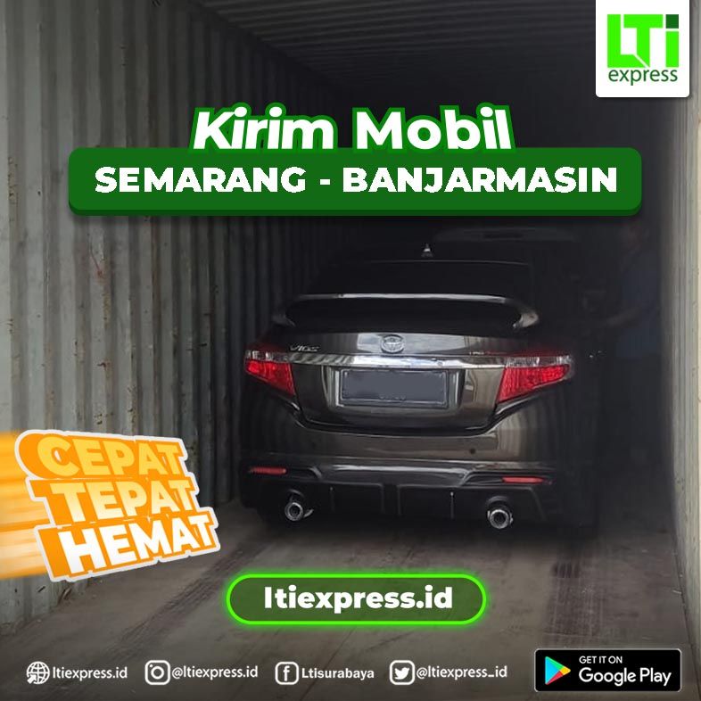 jasa kirim mobil murah semarang banjarmasin