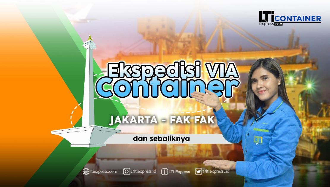 ekspedisi container jakarta fakfak